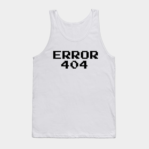 ERROR 404! Tank Top by ShinyBat